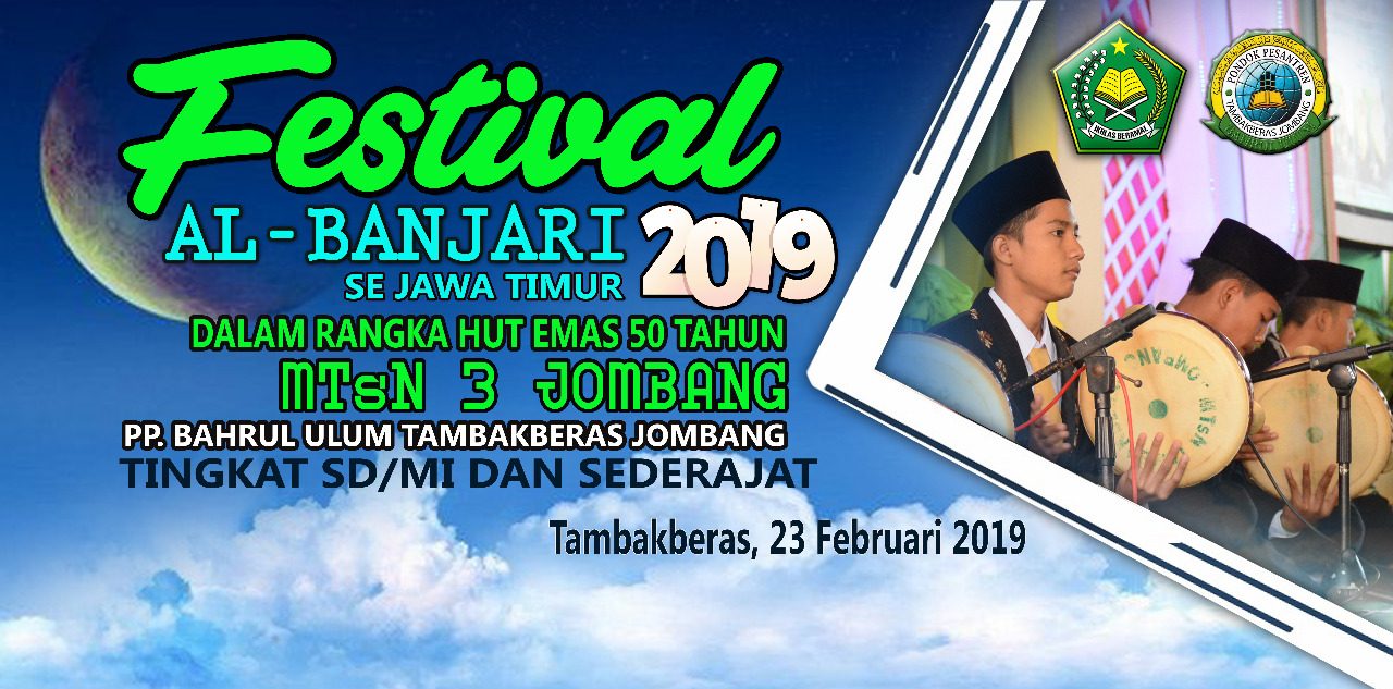 Festival Al-Banjari 2019 Se- Jawa Timur dalam Rangka HUT Emas MTsN 3 Jombang