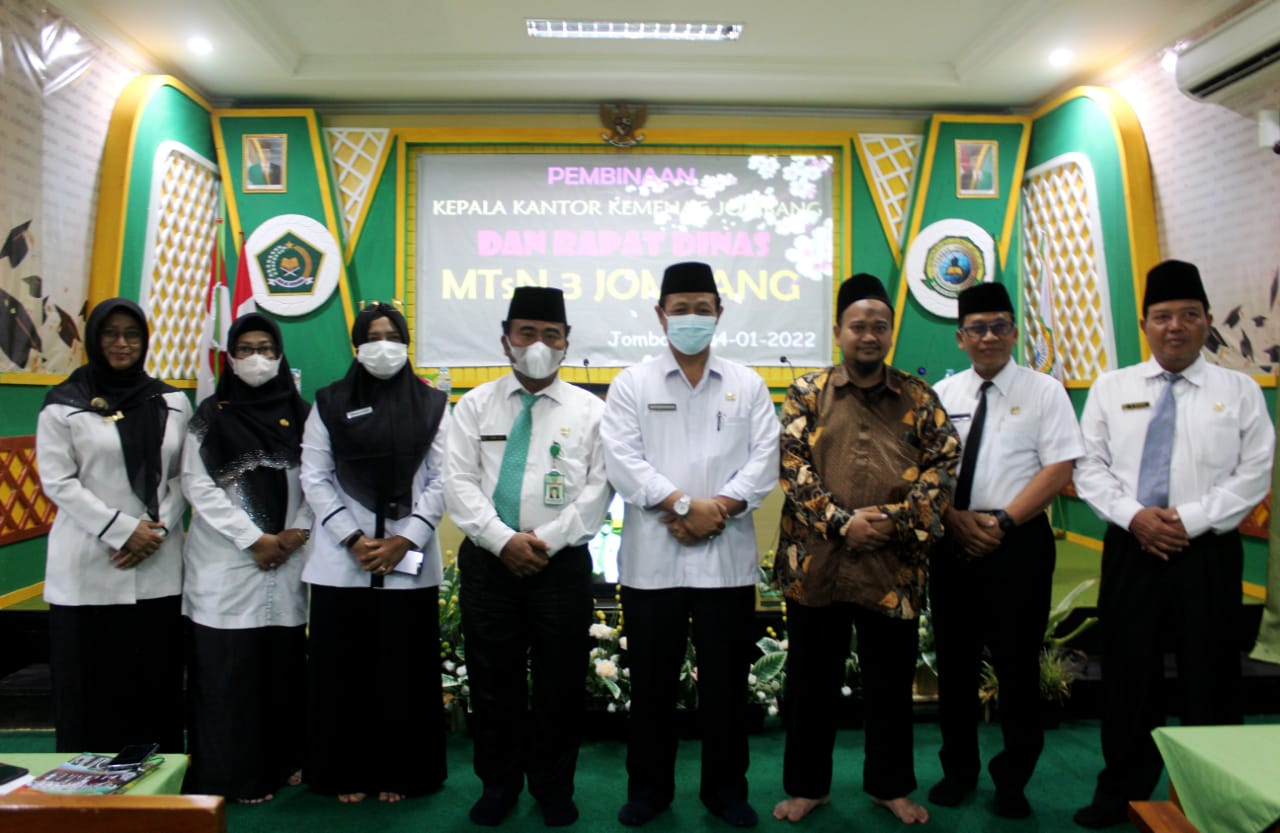 PEMBINAAN KEPALA KANKEMENAG JOMBANG DAN RAPAT DINAS MTsN 3 JOMBANG