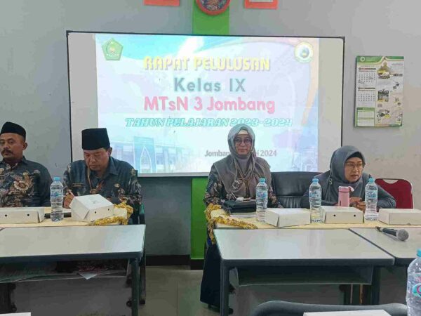 Rapat Kelulusan Kelas IX MTsN 3 Jombang PP. Bahrul Ulum Tambakberas