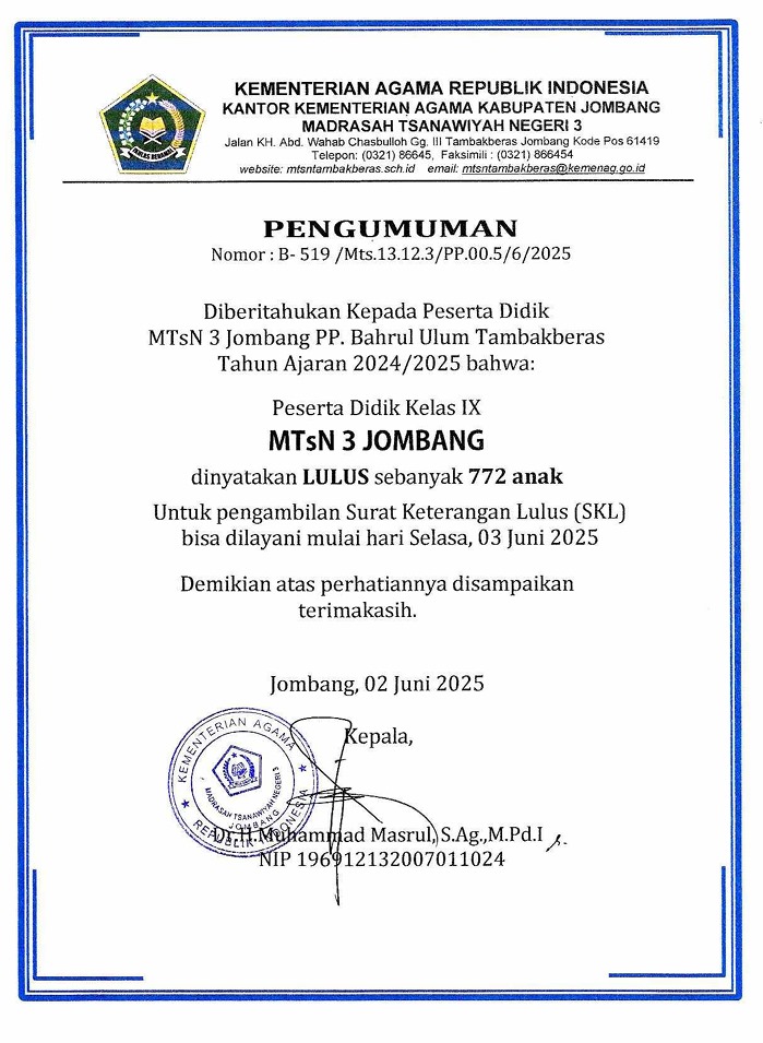 Pengumuman Kelulusan Kelas IX MTsN 3 Jombang Tahun Pelajaran 2024/2025 Pengumuman Kelulusan Kelas IX MTsN 3 Jombang Tahun Pelajaran 2024/2025