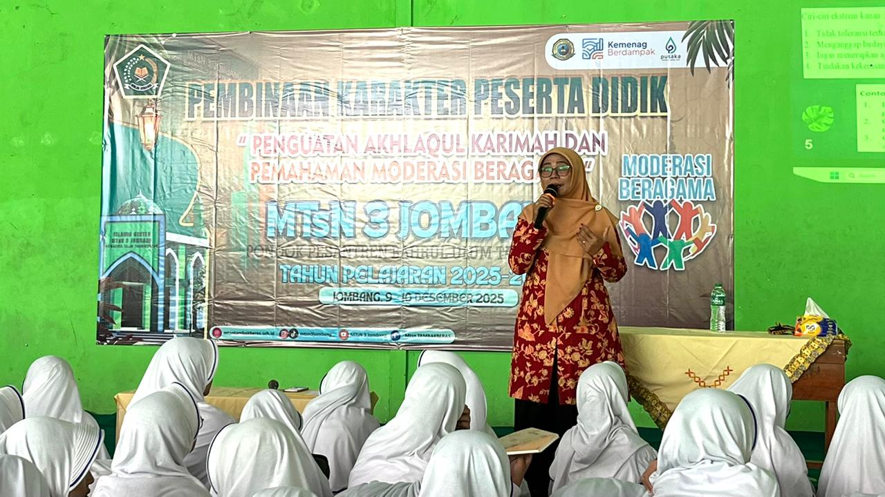 MTsN 3 Jombang Gelar Pembinaan Karakter Keagamaan dan Moderasi Beragama MTsN 3 Jombang Gelar Pembinaan Karakter Keagamaan dan Moderasi Beragama